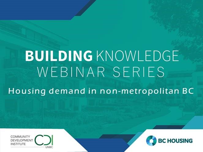 Building Knowledge – Housing Demand in non-metropolitan BC